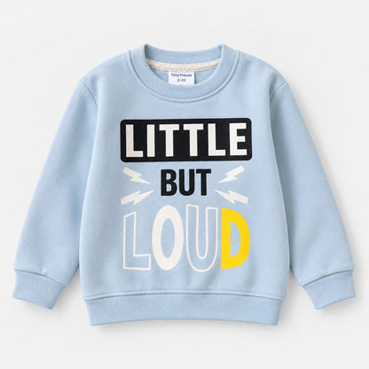 Kids Sky Blue "Little But Loud" Graphic Sweatshirt