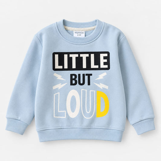 Kids Sky Blue "Little But Loud" Graphic Sweatshirt